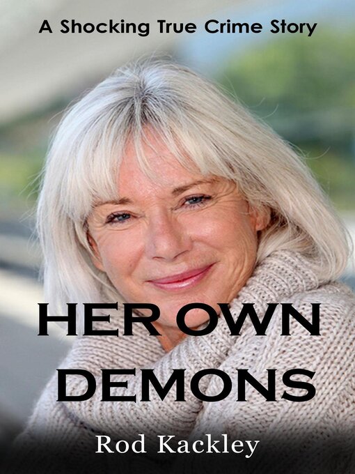 Title details for Her Own Demons by Rod Kackley - Available